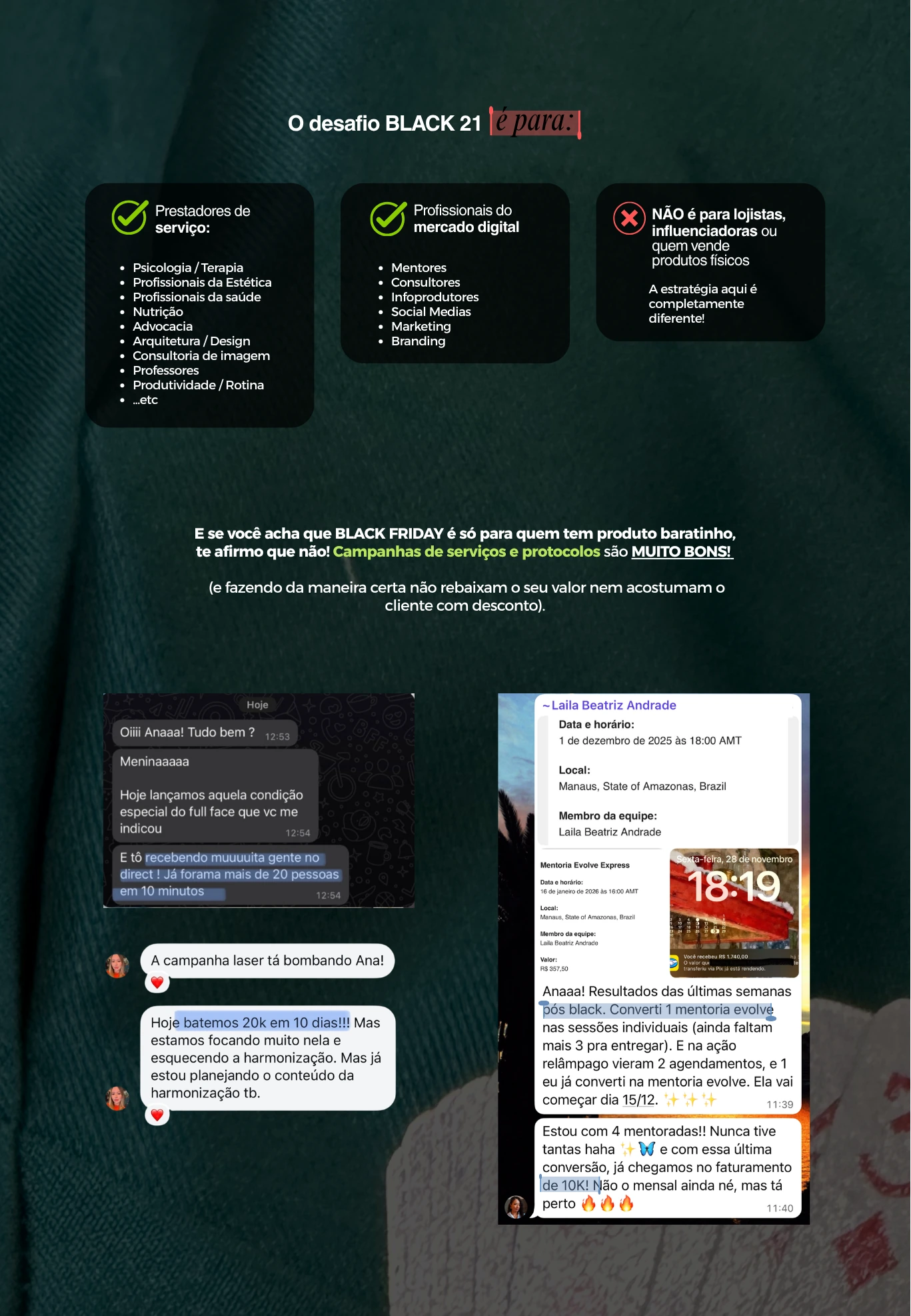 Para quem é o desafio Black 21: prestadores de serviço e profissionais do mercado digital.