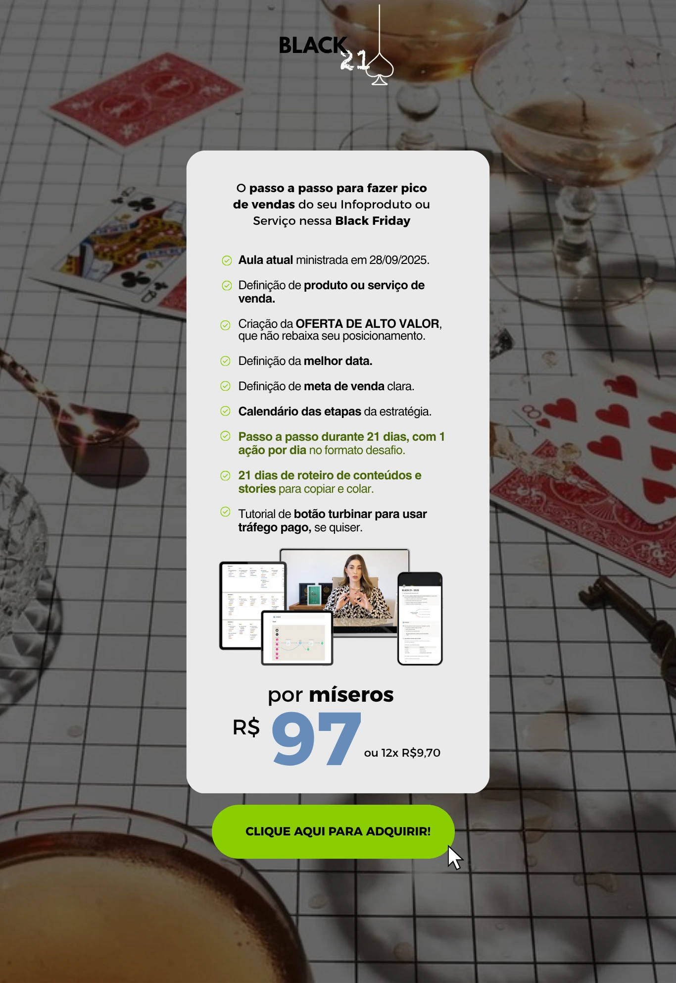 Oferta do desafio Black 21 por R$ 97 ou 12x de R$ 9,70.